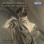 Album artwork for Casella: Le liriche degli anni di Parigi