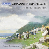 Album artwork for Pelazza: 12 Suonate sui varii tuoni - 12 Organ Son