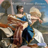 Album artwork for Mascitti - Fornaci - Fenaroli: Arias & Sonatas