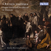 Album artwork for Antico tastame - Historical organs of the Archdioc