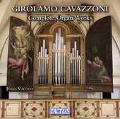 Album artwork for Cavazzoni: Complete Organ Works