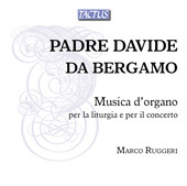 Album artwork for Padre Davide da Bergamo: Part I - Musica per la Li