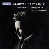 Album artwork for Bossi: Complete Organ Works, Vol. Xv