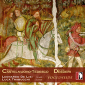 Album artwork for Castelnuovo-Tedesco & Desderi: Works Featuring Gui