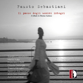 Album artwork for Fausto Sebastiani: Il paese degli uomini integri