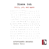 Album artwork for Diana Soh - Still, yet, and again