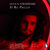 Album artwork for L.N. Stradivari: Il Re Pazzo