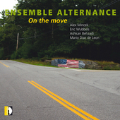 Album artwork for Ensemble Alternance - On the Move…
