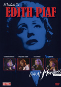 Album artwork for A TRIBUTE TO EDITH PIAF LIVE AT MONTREUX 2004