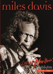 Album artwork for Miles Davis: Live at Montreux Highlights 1973-91