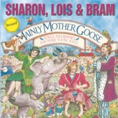 Album artwork for Sharon, Lois & Bram: Mainly Mother Goose