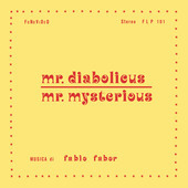 Album artwork for MR. DIABOLICUS-MR. MYSTERIOUS