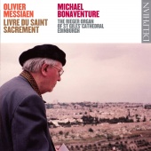 Album artwork for Messiaen: Livre Du Saint Sacrement / Bonaventure
