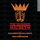 Album artwork for Cunningham: The Okavango Macbeth