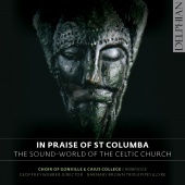 Album artwork for In Praise of Saint Columba. Choir of Gonville/Brow