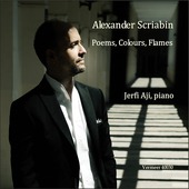 Album artwork for Alexander Scriabin: Poems, Colors, Flsmes  Jerfi A