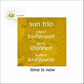 Album artwork for Sun Trio - Time Is Now 