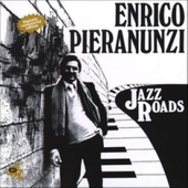 Album artwork for Enrico Pieranunzi - Jazz Roads 