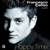 Album artwork for Cafiso & Arrighini & Zunino - Happy Time 