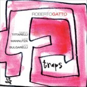 Album artwork for Roberto Gatto - Traps 