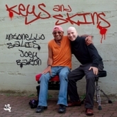 Album artwork for Antonello Salis & Joey Baron - Keys And Skins 
