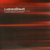 Album artwork for Ludovico Einaudi: La Scala Concert 03 03 03
