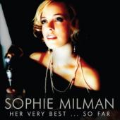Album artwork for Sophie Milman: Her Very Best... So Far