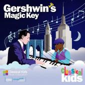 Album artwork for Gershwin's Magic Key - Classical Kids