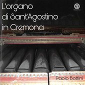 Album artwork for L'Organo di Sant'Agostino in Cremona