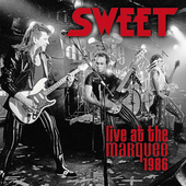 Album artwork for Sweet - Live At The Marquee 1986 