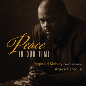 Album artwork for Reginald Mobley & Agave Baroque - Peace In Our Tim