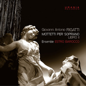 Album artwork for Rigatti: Motteti per soprano, Book 2