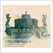 Album artwork for Corelli: 6 Concerti Grossi, Op. VI