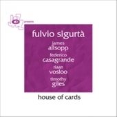 Album artwork for Fulvio Sigurta - House Of Cards 