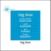 Album artwork for Big Blue - Big Blue 