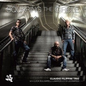 Album artwork for Claudio Filippini Trio - Squaring the Circle 