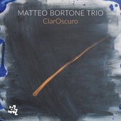 Album artwork for Matteo Trio: Bortone - Claroscuro 