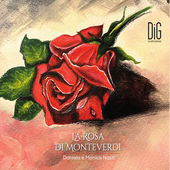 Album artwork for La Rosa di Monteverdi