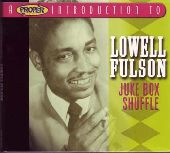 Album artwork for LOWELL FULSON - JUKE BOX SHUFFLE