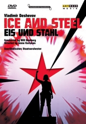 Album artwork for Deshevov: Eis und Stahl / Ice and Steel