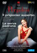 Album artwork for Pergolesi: Il Prigionier Superbo, La Serva Padrona