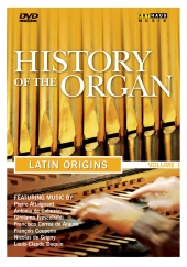 Album artwork for History of the Organ, Volume 1 - Latin Origins