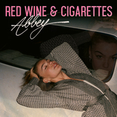 Album artwork for Abbey - Red Wine & Cigarettes 