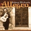 Album artwork for ROBERT MICHAELS: ALLEGRO
