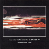 Album artwork for Bernd F. Marseille - Piano Sonatas D 784 & D 960 