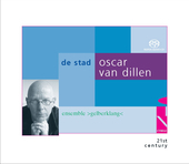 Album artwork for Ensemble Gelberklang & Van Dillen - De Stad 