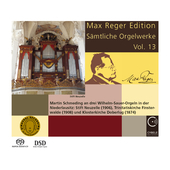 Album artwork for Martin Schmeding - V13: Complete Organ Works 
