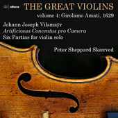 Album artwork for The Great Violins, Vol. 4 - Girolamo Amati 1629