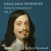 Album artwork for Froberger: Suites for Harpsichord Vol. 3