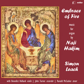 Album artwork for Embrace of Fire: Music for Organ by Naji Hakim